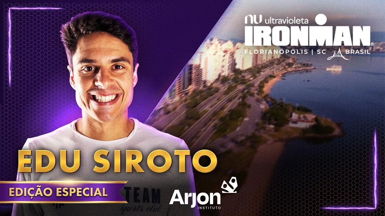 Edu Siroto: Professional Preparation and Expectations for IRONMAN Brazil