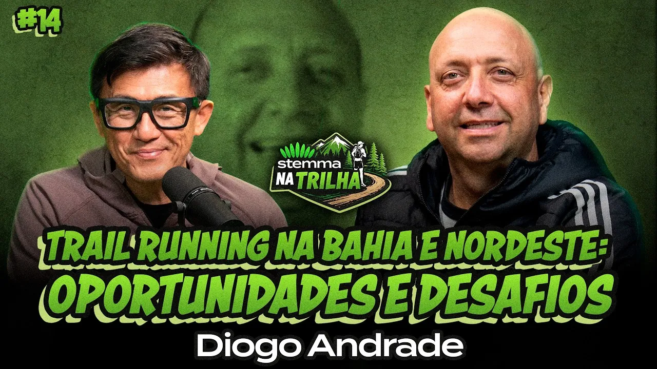 Trail Running in Northeast Brazil: Diogo Andrade on Growth