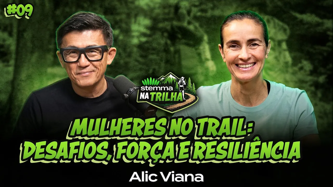 Alic Viana: Challenges and Female Strength in Trail Running