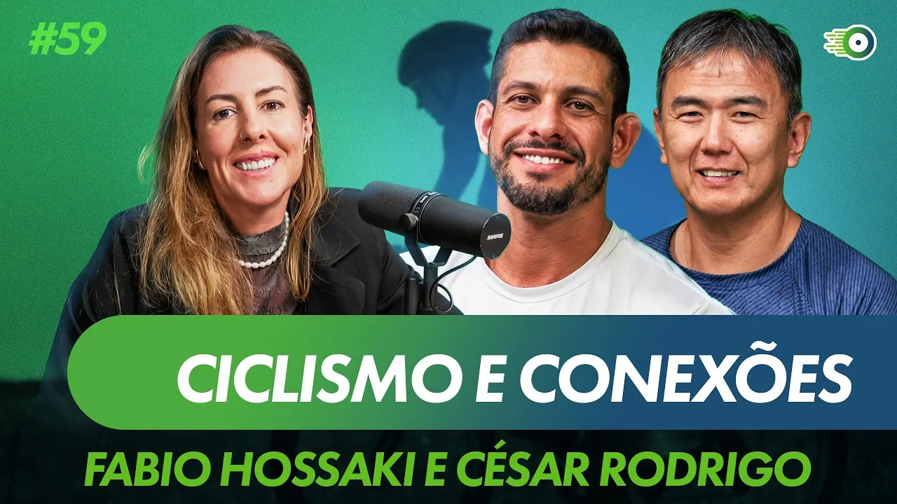 Cycling and Life: Overcoming Challenges and Entrepreneurship with Fábio Hossaki and César Rodrigo